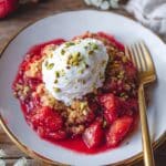 Strawberry Pistachio Crisp with St. Germain Whipped Cream Recipe